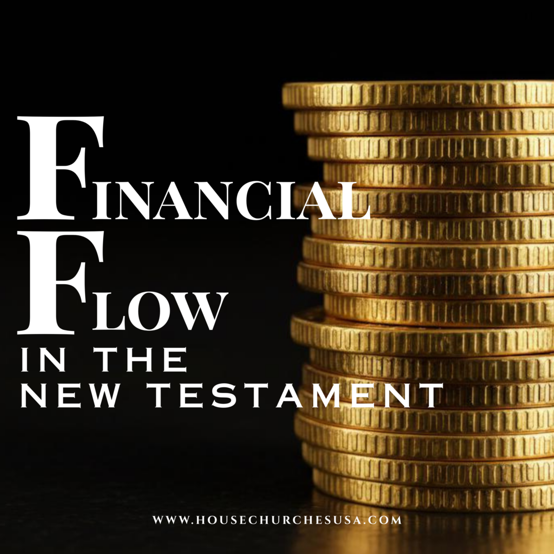 Financial Flow in the New Testament